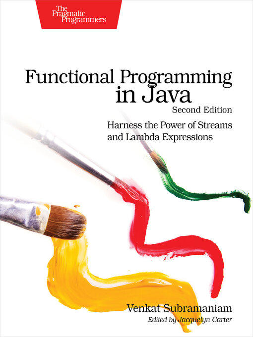 Title details for Functional Programming in Java by Venkat Subramaniam - Available